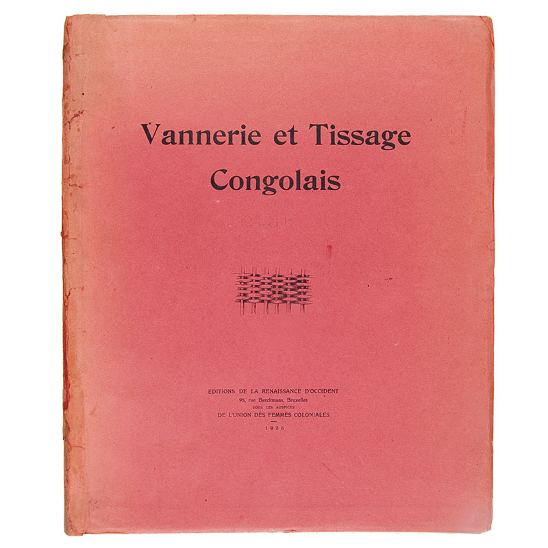 COART, E. Les Arts Congolais, Vannerie et Tissage.