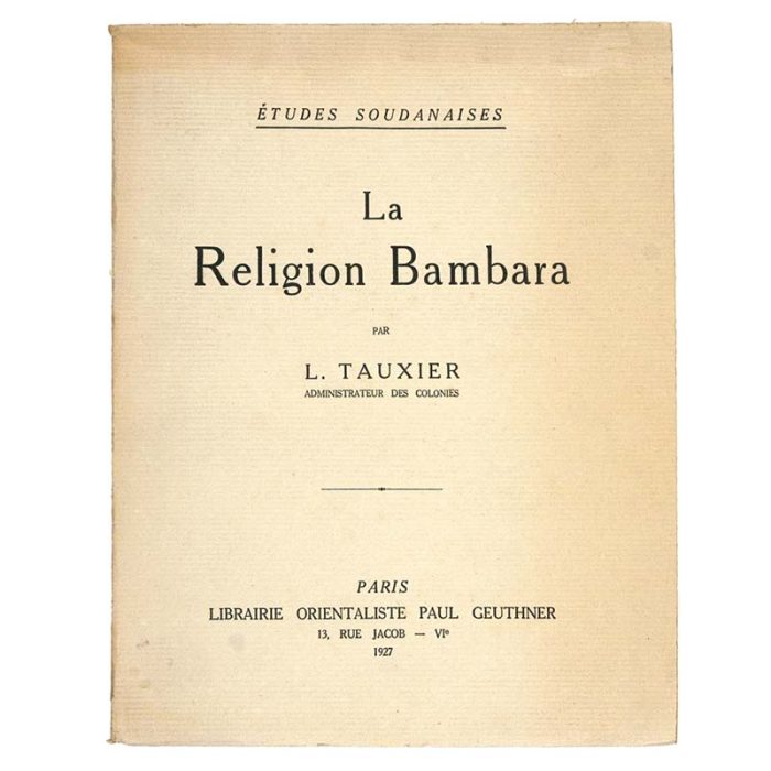 TAUXIER, L. La Religion Bambara.